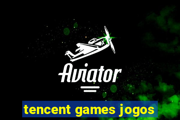 tencent games jogos